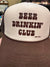 Beer Drinkin Club Trucker Hat-Caps-Branded Envy